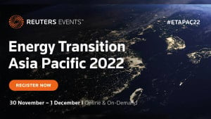 Reuters Events: Energy Transition Asia Pacific 2022