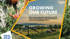 Growing Our Future:  What's next for regenerative agriculture in the US?